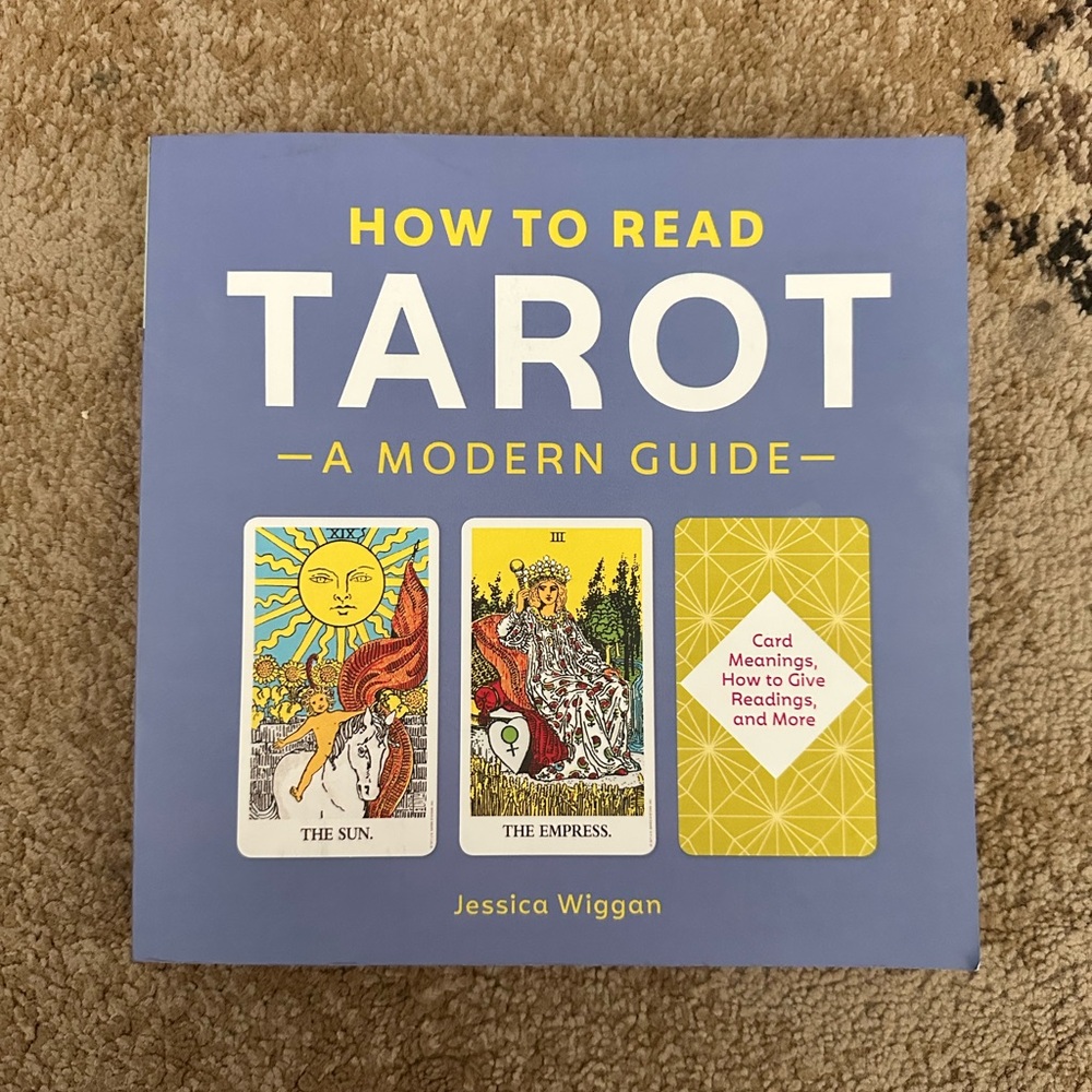 How to Read Tarot: A Modern Guide Book